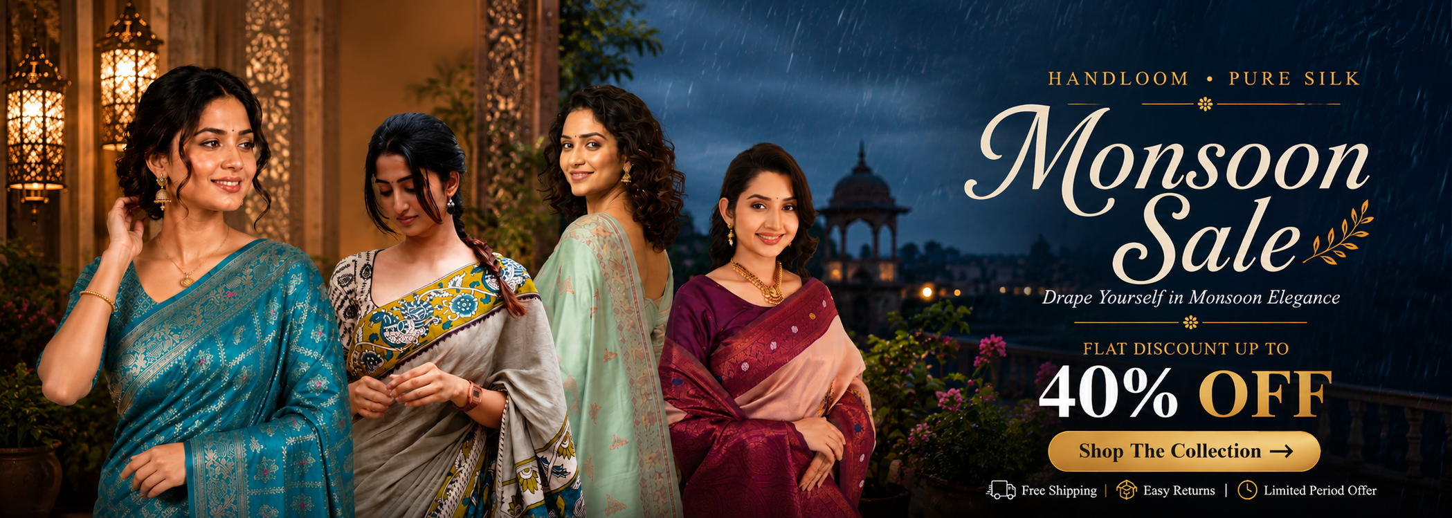 A promotional banner for a 'Monsoon Sale' handloom pure silk collection, featuring four women in traditional Indian sarees against a dark, ornate background with a temple and rain. The text on the right advertises a 40% discount and directs shoppers to shop the collection.